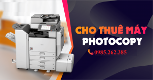 BÁN VÀ CHO THUÊ MÁY PHOTO TẠI KCN HƯƠNG CANH